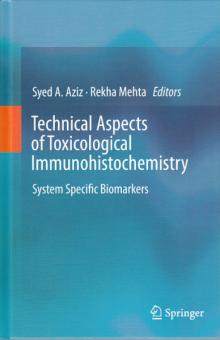 Technical Aspects of Toxicological Immunohistochemistry 
