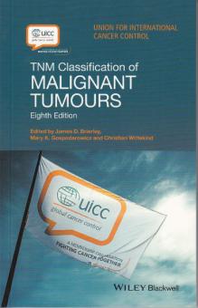 TNM Classification of Malignant Tumours 