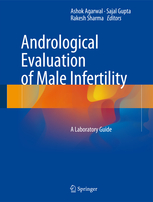Andrological Evaluation of Male Infertility 
