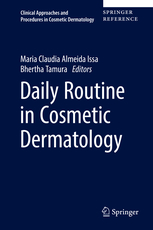Daily Routine in Cosmetic Dermatology 