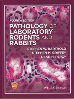 Pathology of Laboratory Rodents and Rabbits 