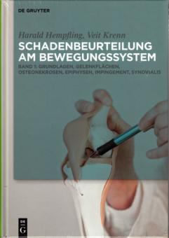 Schadenbeurteilung am Bewegungssystem, Band 1 + 2 