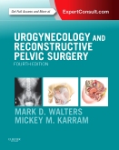 Urogynecology and Reconstructive Pelvic Surgery 