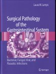 Surgical Pathology of the Gastrointestinal System: Bacterial, Fungal, Viral, and Parasitic Infections 