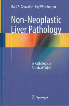 Non-Neoplastic Liver Pathology 