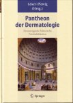 Pantheon der Dermatologie 