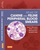 Atlas of Canine and Feline Peripheral Blood Smears 