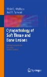 Cytopathology of Soft Tissue and Bone Lesions 