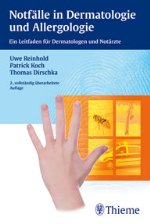 Notfälle in Dermatologie und Allergologie 