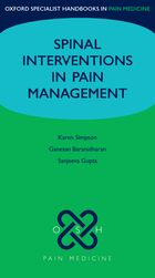 Spinal Interventions in Pain Management 