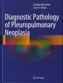 Diagnostic Pathology of Pleuropulmonary Neoplasia 