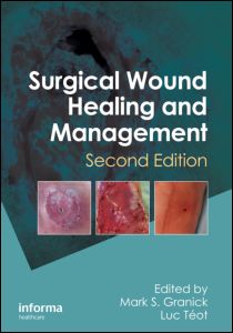 Surgical Wound Healing and Management 
