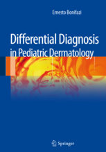 Differential Diagnosis in Pediatric Dermatology 