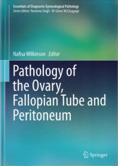 Pathology of the Ovary, Fallopian Tube and Peritoneum 