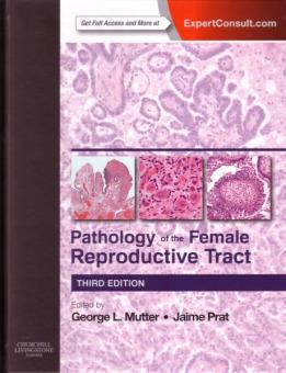 Pathology of the Female Reproductive Tract 