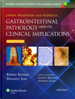 Lewin, Weinstein and Riddell's Gastrointestinal Pathology and Its Clinical Implications 