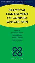 Practical Management of Complex Cancer Pain 