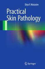 Practical Skin Pathology 
