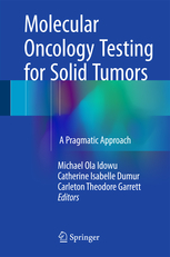 Molecular Oncology Testing for Solid Tumors 