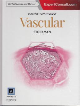 Diagnostic Pathology: Vascular 