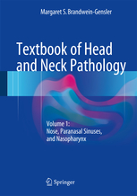 Textbook of Head and Neck Pathology Vol. 1 