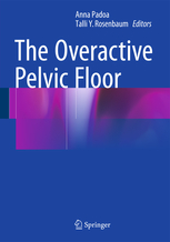 The Overactive Pelvic Floor 