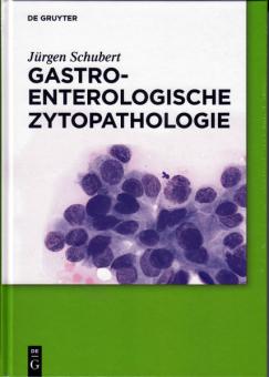 Gastroenterologische Zytopathologie 