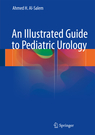 An Illustrated Guide to Pediatric Urology 