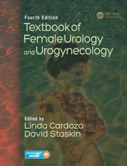 Textbook of Female Urology and Urogynecology 