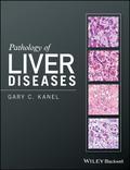 Pathology of Liver Diseases 