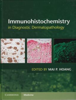 Immunohistochemistry in Diagnostic Dermatopathology 