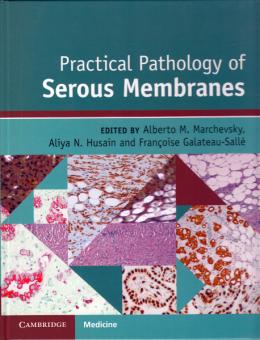 Practical Pathology of Serous Membranes 