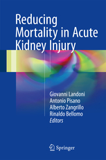 Reducing Mortality in Acute Kidney Injury 