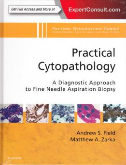 Practical Cytopathology: A Diagnostic Approach to Fine Needle Aspiration Biopsy 