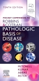 Pocket Companion to Robbins & Cotran Pathologic Basis of Disease 