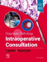 Diagnostic Pathology: Intraoperative Consultation 