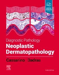 Diagnostic Pathology: Neoplastic Dermatopathology 