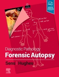 Diagnostic Pathology: Forensic Autopsy 