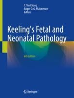 Keeling's Fetal and Neonatal Pathology 
