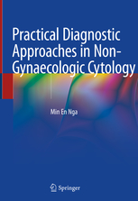Practical Diagnostic Approaches in Non-Gynaecologic Cytology 