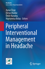 Peripheral Interventional Management in Headache 