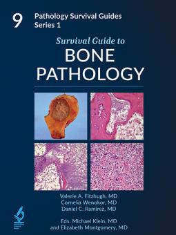 Survival Guide to Bone Pathology 